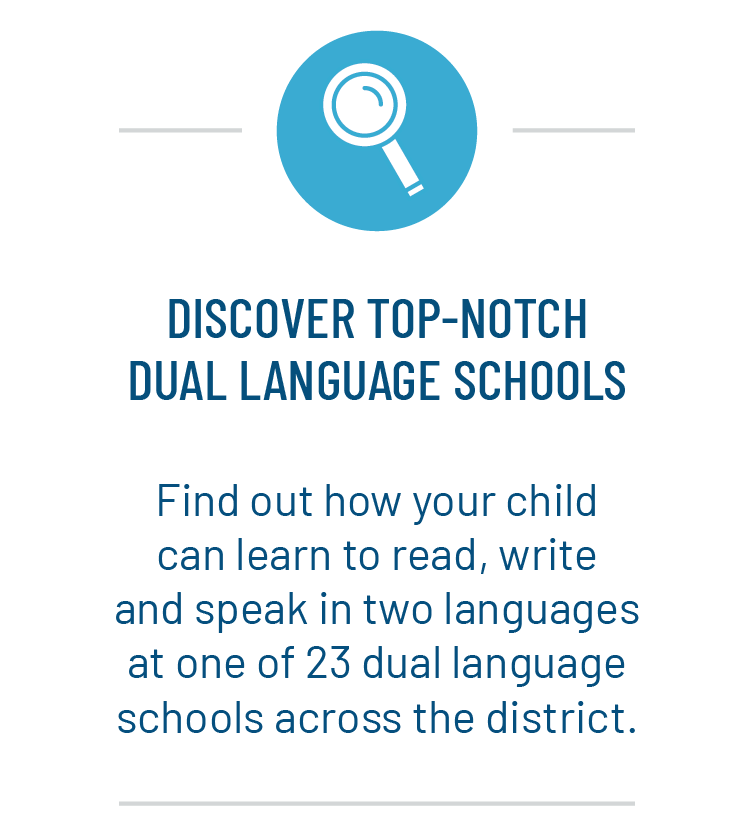 Discover top-notch
dual language schools