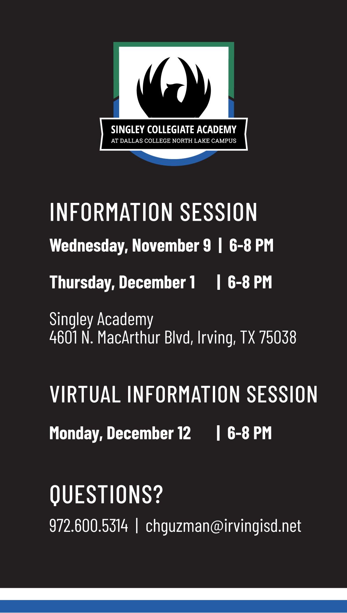 Singley Collegiate Academy Information Session