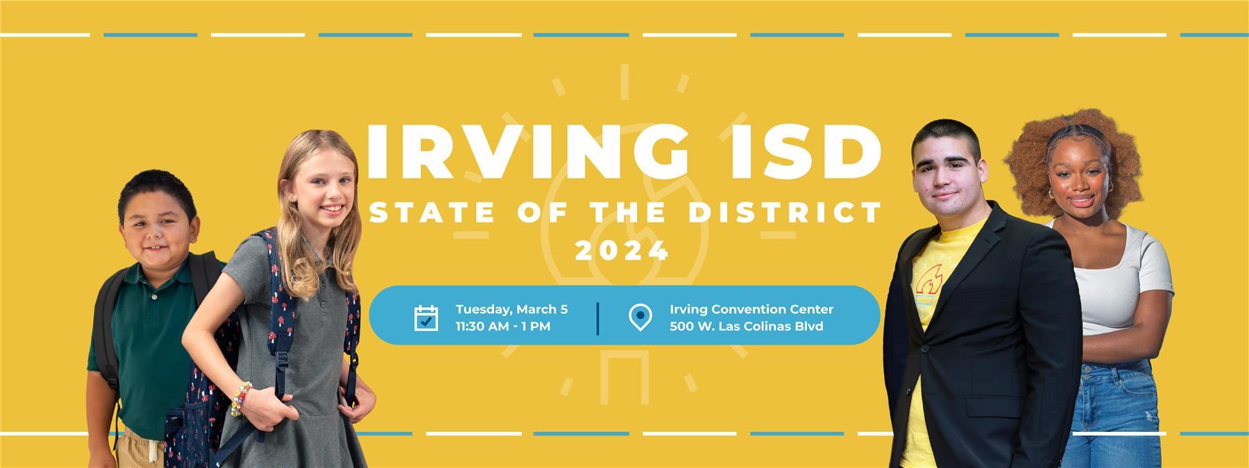 Irving ISD State of the District - Tuesday March 5