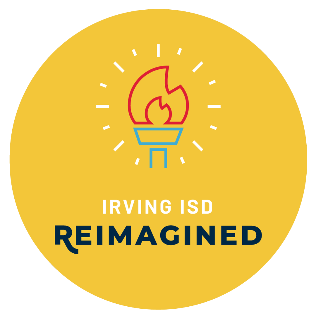 Irving ISD Reimagined